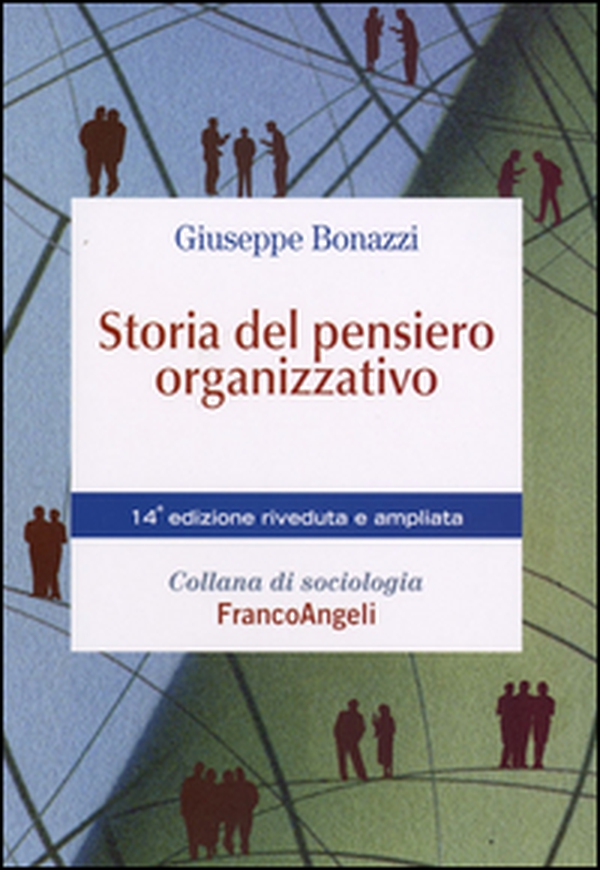 Storia del pensiero organizzativo - Librerie.coop Storia del pensiero organizzativo - Librerie.coop