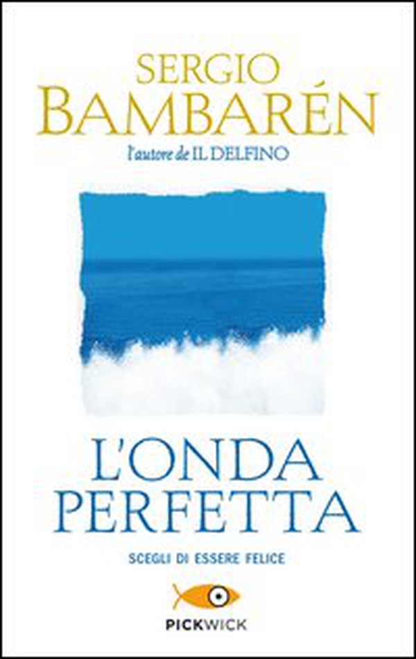 L'onda perfetta - Librerie.coop L'onda perfetta - Librerie.coop