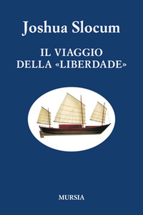 Il viaggio della «Liberdade» - Librerie.coop Il viaggio della «Liberdade» - Librerie.coop