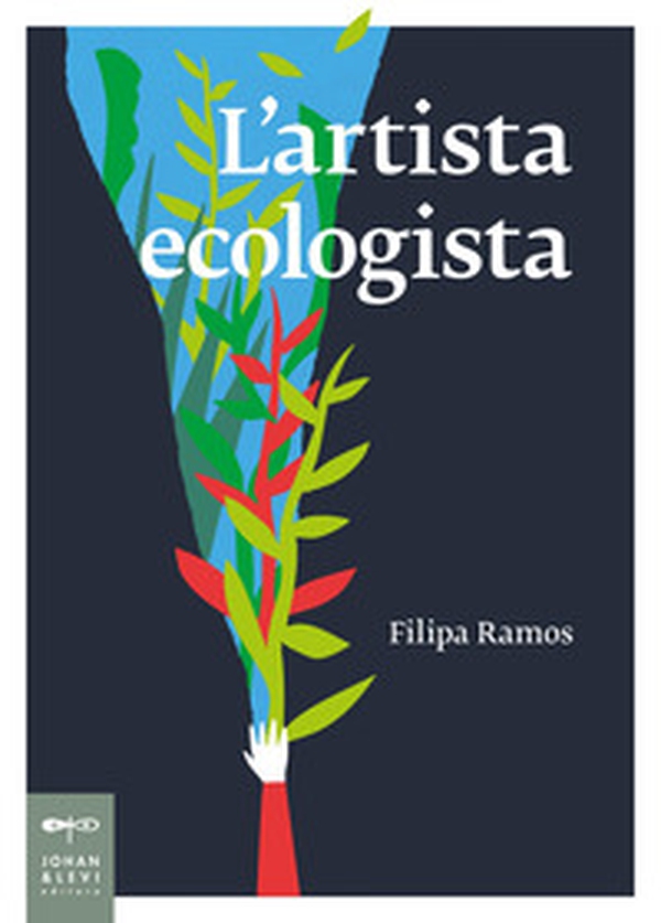 L'artista ecologista - Librerie.coop