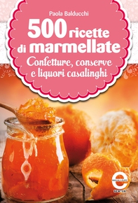 500 ricette di marmellate - Librerie.coop