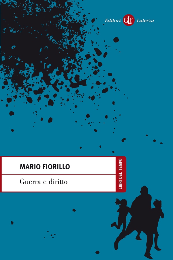 Guerra e diritto - Librerie.coop Guerra e diritto - Librerie.coop