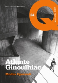 Atlante Ginoulhiac. Modus Operandi. Ediz. italiana e inglese - Librerie.coop