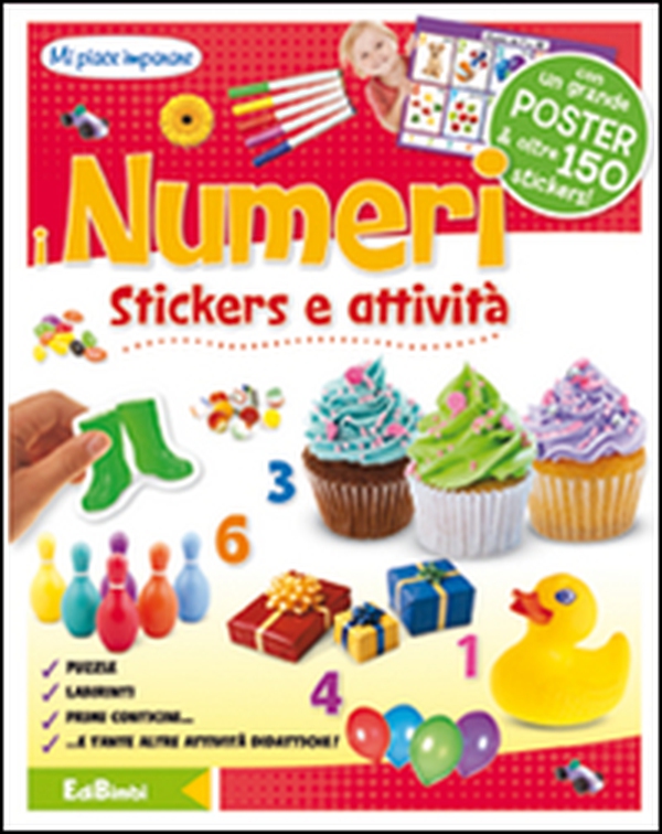 I numeri. Mi piace imparare. Con adesivi - Librerie.coop I numeri. Mi piace imparare. Con adesivi - Librerie.coop