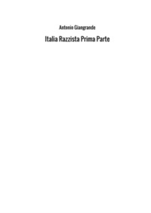 Italia razzista - Librerie.coop Italia razzista - Librerie.coop