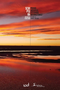 Scriptura. Premio artistico letterario internazionale 2021 - Librerie.coop