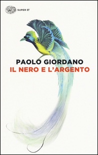 Il nero e l'argento - Librerie.coop Il nero e l'argento - Librerie.coop