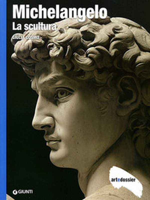 Michelangelo. La scultura - Librerie.coop Michelangelo. La scultura - Librerie.coop