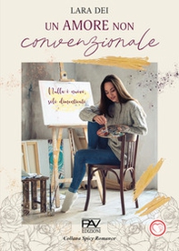 Un amore non convenzionale - Librerie.coop