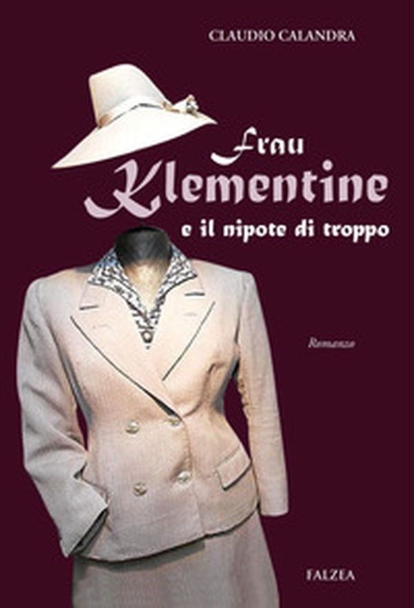 Frau Klementine e il nipote di troppo - Librerie.coop Frau Klementine e il nipote di troppo - Librerie.coop
