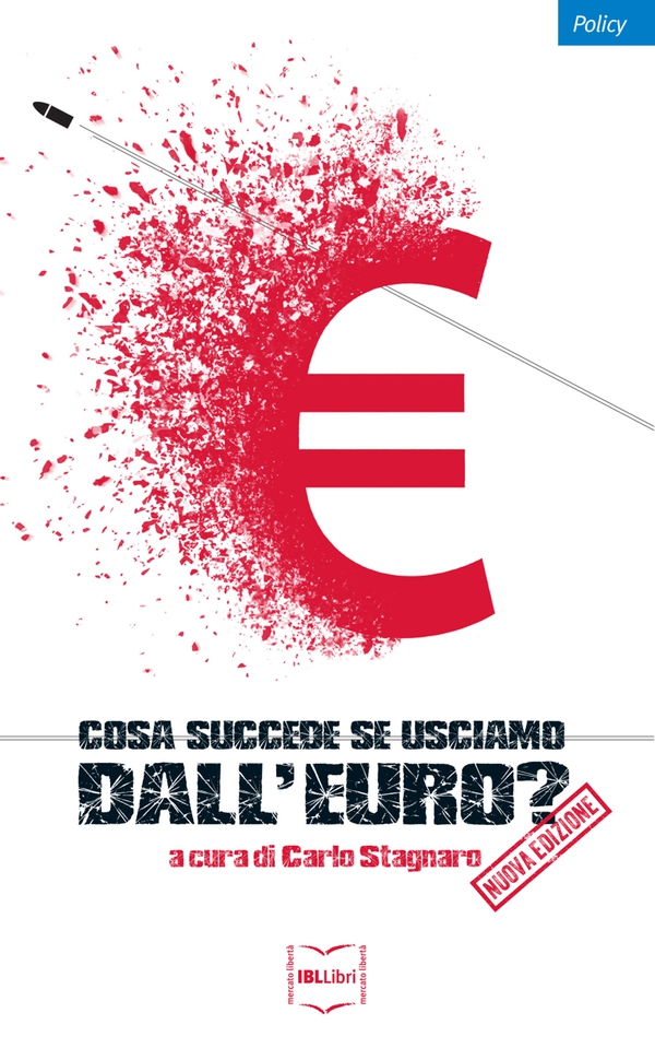 Cosa succede se usciamo dall'euro? - Librerie.coop Cosa succede se usciamo dall'euro? - Librerie.coop