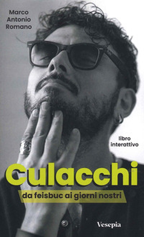 Culacchi da feisbuc ai giorni nostri - Librerie.coop Culacchi da feisbuc ai giorni nostri - Librerie.coop