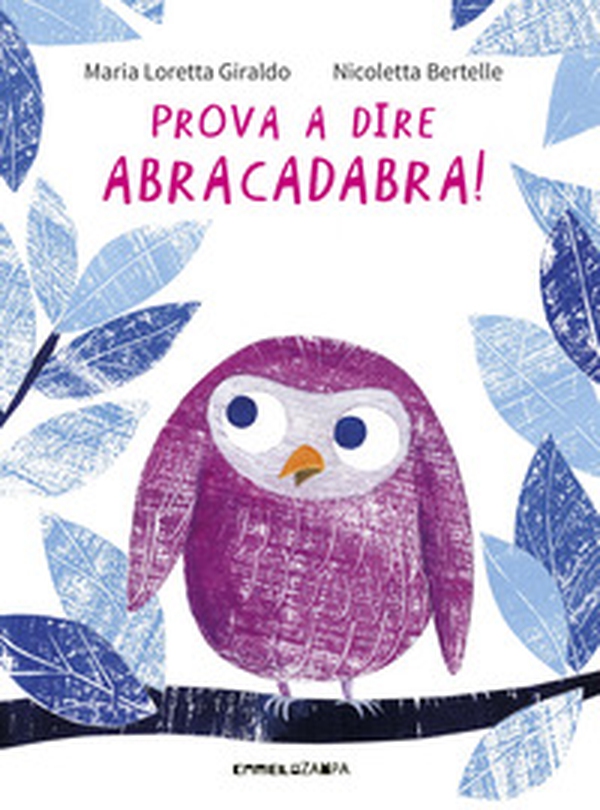 Prova a dire abracadabra! - Librerie.coop Prova a dire abracadabra! - Librerie.coop