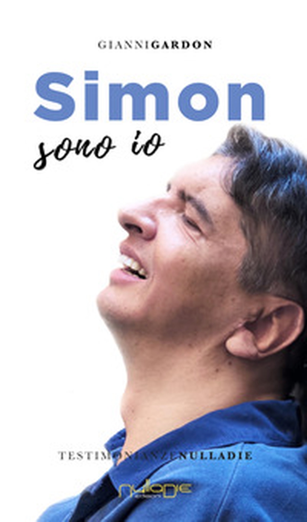 Simon sono io. Ispirato a una storia vera - Librerie.coop Simon sono io. Ispirato a una storia vera - Librerie.coop