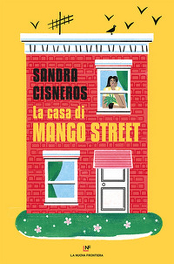 La casa di Mango Street - Librerie.coop La casa di Mango Street - Librerie.coop