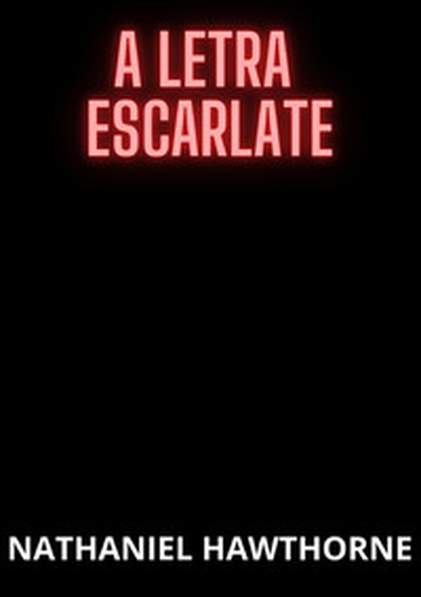 La letra escarlata - Librerie.coop La letra escarlata - Librerie.coop