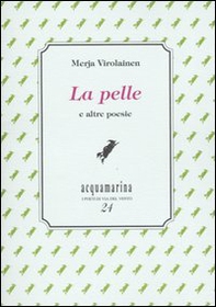 La pelle e altre poesie - Librerie.coop