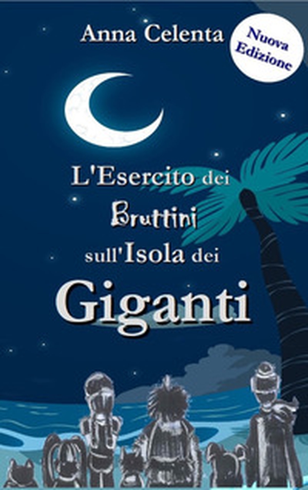 L'esercito dei Bruttini sull'Isola dei Giganti - Librerie.coop L'esercito dei Bruttini sull'Isola dei Giganti - Librerie.coop