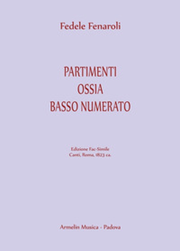 Partimenti ossia Basso numerato (Ratti, 1823). Ediz. in fac-simile - Librerie.coop Partimenti ossia Basso numerato (Ratti, 1823). Ediz. in fac-simile - Librerie.coop