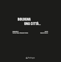 Bologna una città... - Librerie.coop