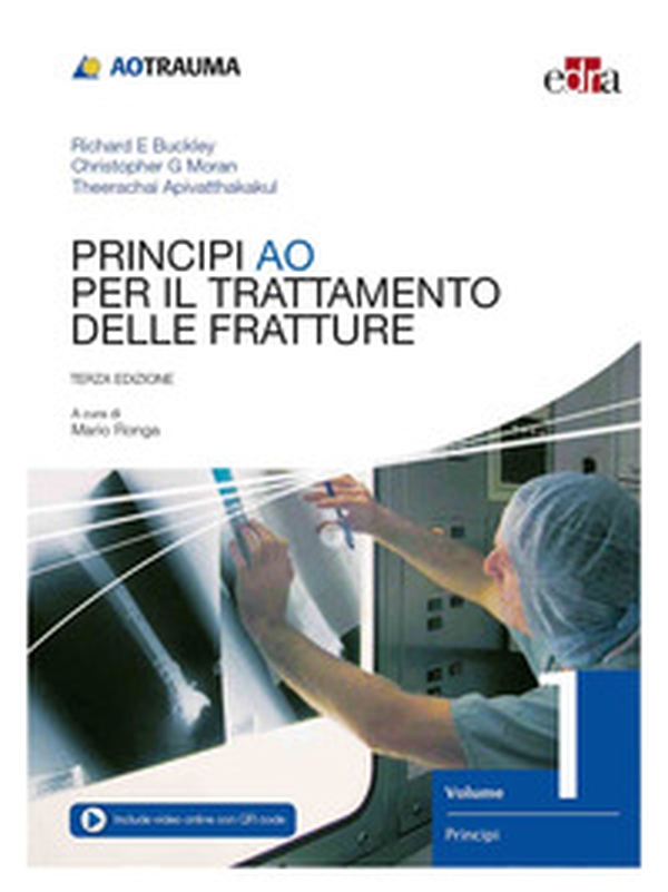 Principi AO per il trattamento delle fratture - Librerie.coop Principi AO per il trattamento delle fratture - Librerie.coop