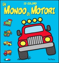 Io coloro un mondo di motori - Librerie.coop