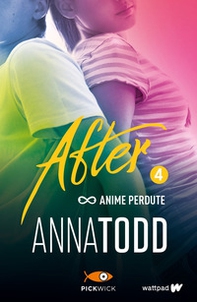 Anime perdute. After - Librerie.coop