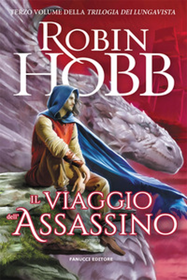 Il viaggio dell'assassino. Trilogia dei Lungavista - Vol. 3 - Librerie.coop Il viaggio dell'assassino. Trilogia dei Lungavista - Vol. 3 - Librerie.coop