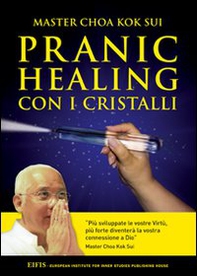Pranic healing con i cristalli - Librerie.coop Pranic healing con i cristalli - Librerie.coop