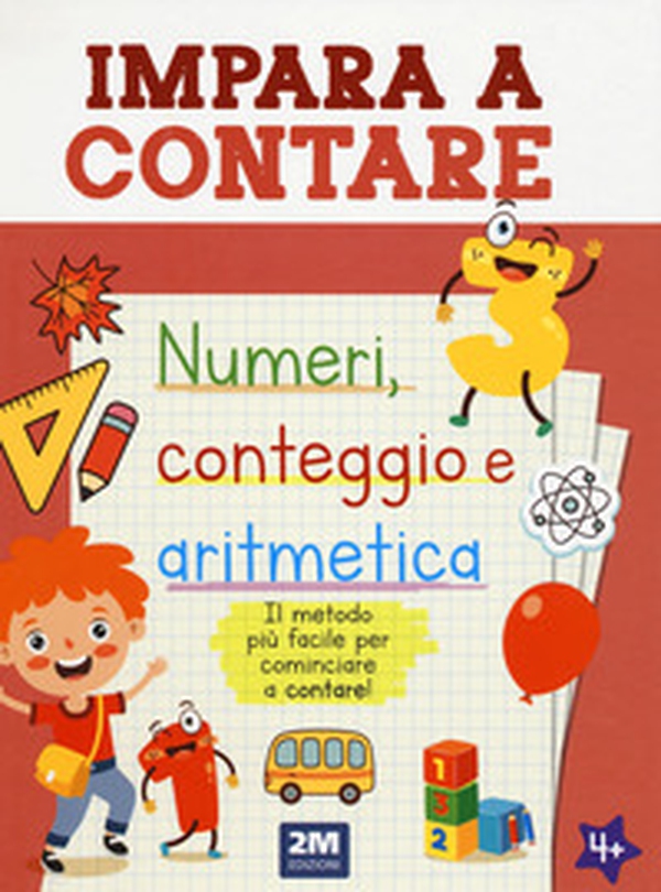 Impara a contare. Numeri, conteggio e aritmetica - Librerie.coop Impara a contare. Numeri, conteggio e aritmetica - Librerie.coop