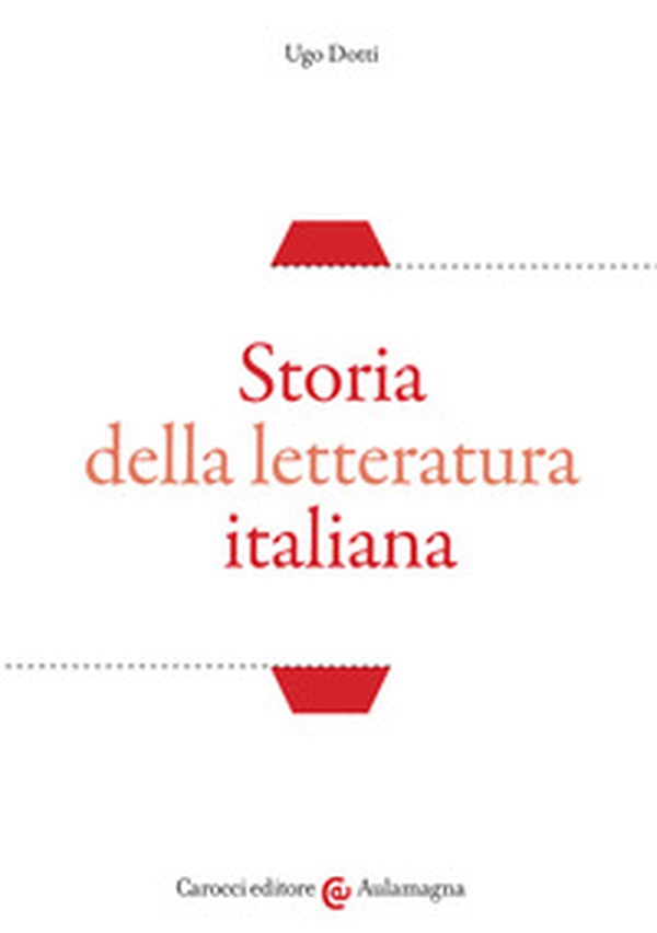 Storia della letteratura italiana - Librerie.coop Storia della letteratura italiana - Librerie.coop