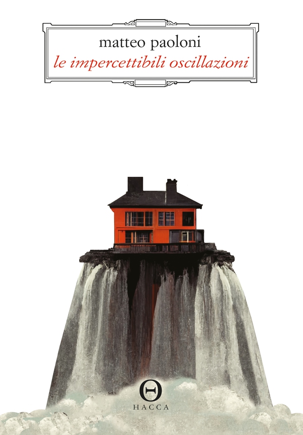 Le impercettibili oscillazioni - Librerie.coop