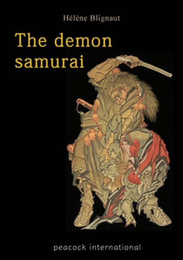 The demon samurai. Fashion and mysteries - Librerie.coop
