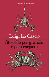 Storielle per granchi e per scorpioni - Librerie.coop