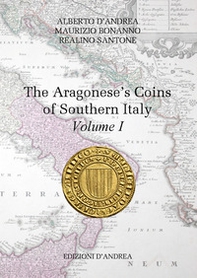 The Aragonese's coins of Southern Italy - Librerie.coop