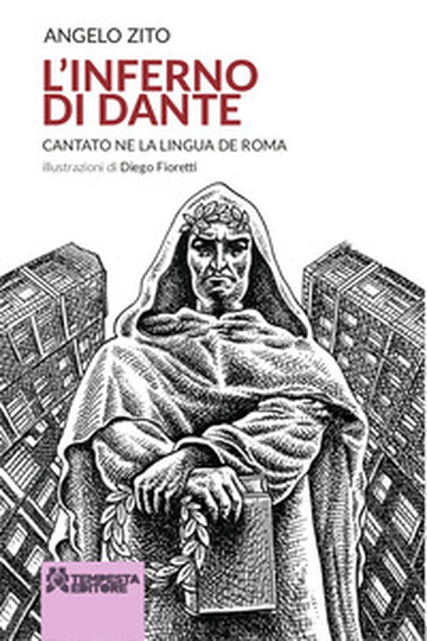 L'Inferno di Dante. Cantato ne la lingua de Roma - Librerie.coop L'Inferno di Dante. Cantato ne la lingua de Roma - Librerie.coop