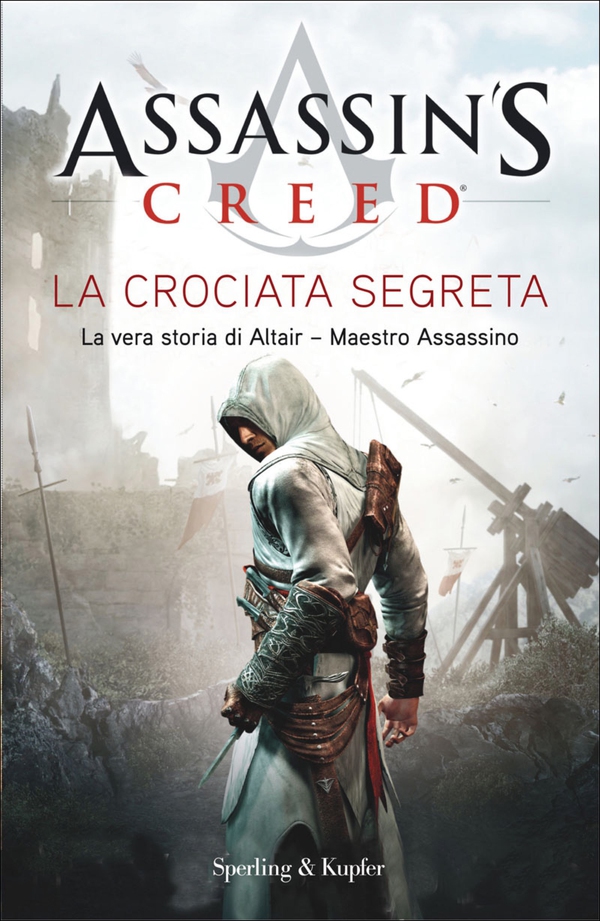 Assassin's Creed - La crociata segreta - Librerie.coop Assassin's Creed - La crociata segreta - Librerie.coop
