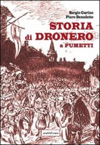 Storia di Dronero a fumetti - Librerie.coop