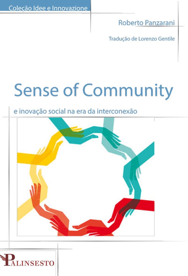 Sense of Community e Inovação Social na era da Interconexão - Librerie.coop Sense of Community e Inovação Social na era da Interconexão - Librerie.coop
