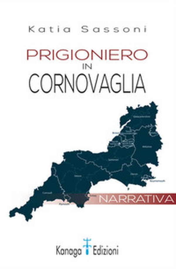 Prigioniero in Cornovaglia - Librerie.coop Prigioniero in Cornovaglia - Librerie.coop