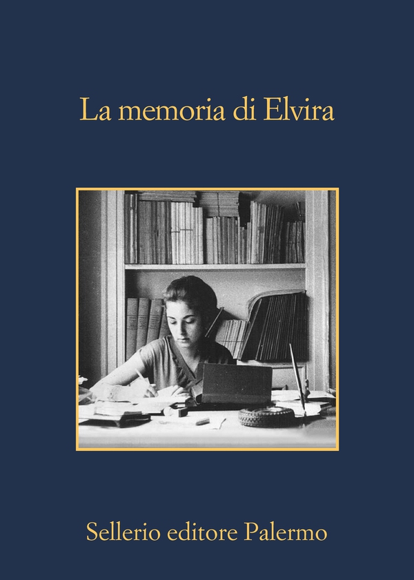 La memoria di Elvira - Librerie.coop La memoria di Elvira - Librerie.coop