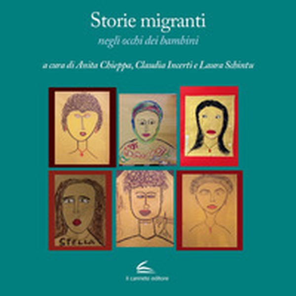 Storie migranti negli occhi dei bambini - Librerie.coop Storie migranti negli occhi dei bambini - Librerie.coop