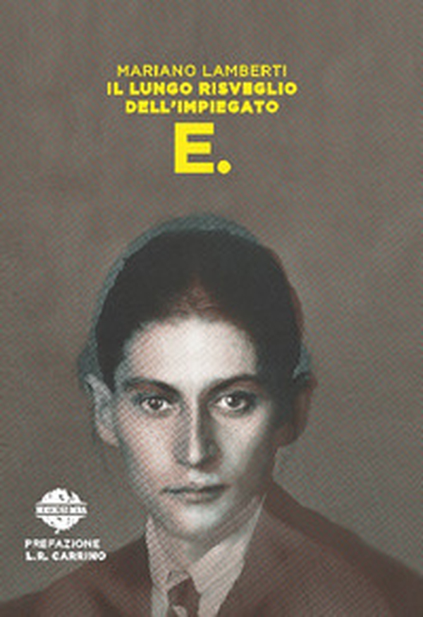 Il lungo risveglio dell'impiegato E. - Librerie.coop Il lungo risveglio dell'impiegato E. - Librerie.coop