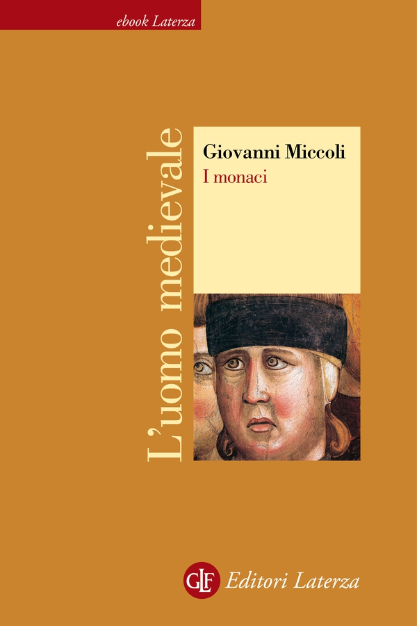 I monaci - Librerie.coop I monaci - Librerie.coop