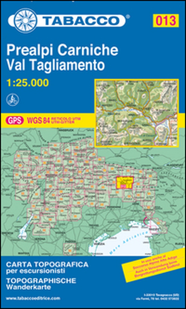 Prealpi Carniche. Val Tagliamento 1:25.000 - Librerie.coop Prealpi Carniche. Val Tagliamento 1:25.000 - Librerie.coop