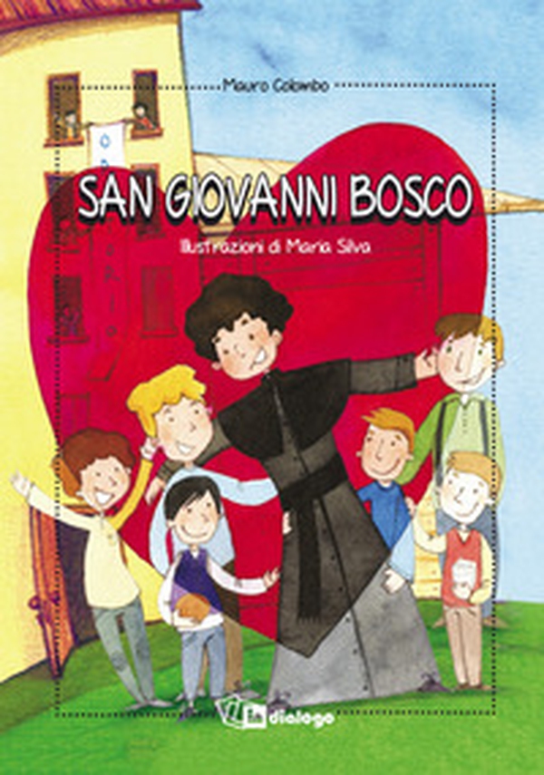 San Giovanni Bosco - Librerie.coop San Giovanni Bosco - Librerie.coop