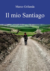 Il mio Santiago - Librerie.coop