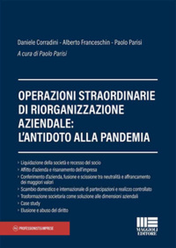 Operazioni straordinarie di riorganizzazione aziendale: l'antidoto alla pandemia - Librerie.coop Operazioni straordinarie di riorganizzazione aziendale: l'antidoto alla pandemia - Librerie.coop