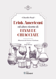 Drink Americani ed altre ricette di bevande ghiacciate - Librerie.coop