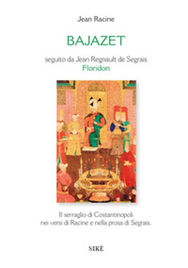 Bajazet - Librerie.coop Bajazet - Librerie.coop
